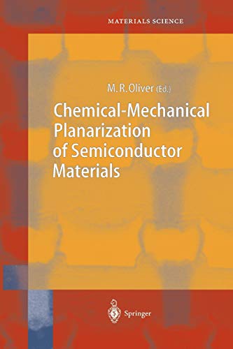 Imagen de archivo de Chemical-Mechanical Planarization of Semiconductor Materials (Springer Series in Materials Science, 69) a la venta por Book Deals