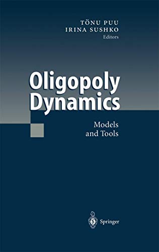 9783642077425: Oligopoly Dynamics: Models and Tools