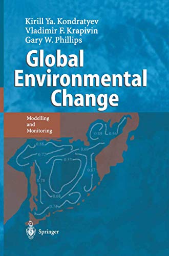 Stock image for Global Environmental Change: Modelling and Monitoring for sale by Lucky's Textbooks