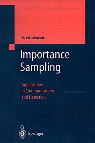 9783642077814: Importance Sampling: Applications in Communications and Detection