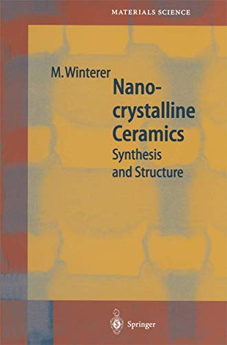 9783642077845: Nanocrystalline Ceramics: Synthesis and Structure (Springer Series in Materials Science, 53)