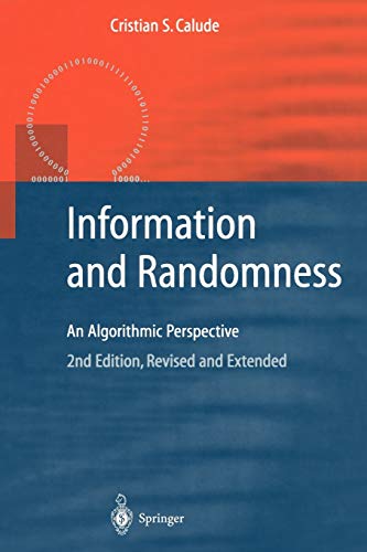 Stock image for Information and Randomness: An Algorithmic Perspective (Texts in Theoretical Computer Science. An EATCS Series) for sale by Lucky's Textbooks