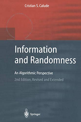 Stock image for Information and Randomness: An Algorithmic Perspective (Texts in Theoretical Computer Science. An EATCS Series) for sale by Lucky's Textbooks
