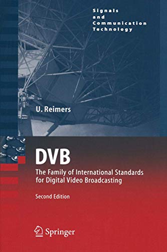 Stock image for DVB : The Family of International Standards for Digital Video Broadcasting for sale by Ria Christie Collections