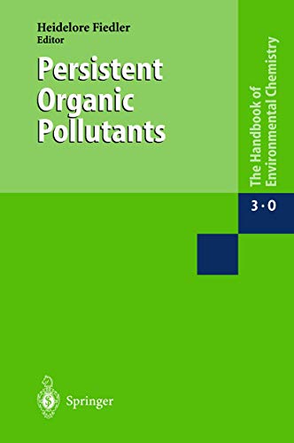 9783642078378: Persistent Organic Pollutants (Anthropogenic Compounds)