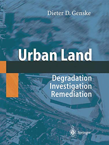 9783642078613: Urban Land: Degradation - Investigation - Remediation
