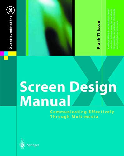9783642078743: Screen Design Manual: Communicating Effectively Through Multimedia (X.media.publishing)