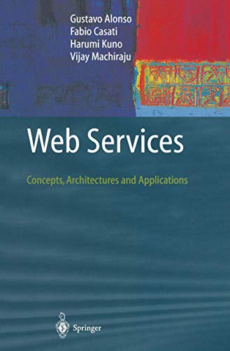 Beispielbild fr Web Services : Concepts, Architectures and Applications zum Verkauf von Better World Books: West