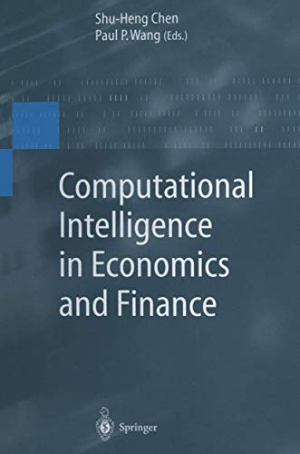 9783642079023: Computational Intelligence in Economics and Finance (Advanced Information Processing)