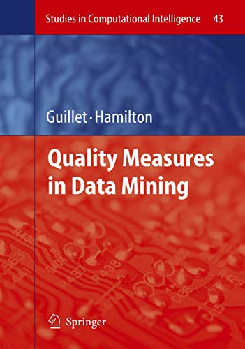 Imagen de archivo de Quality Measures in Data Mining a la venta por Revaluation Books