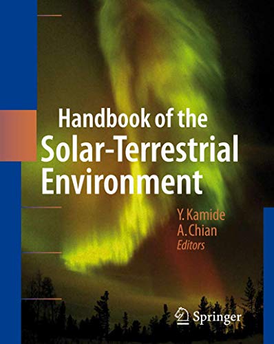 9783642079689: Handbook of the Solar-Terrestrial Environment