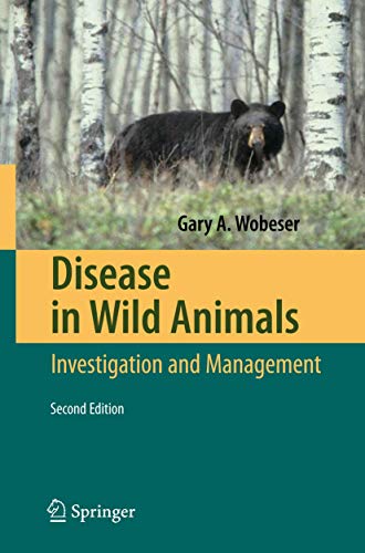 Beispielbild fr Disease in Wild Animals : Investigation and Management zum Verkauf von Ria Christie Collections