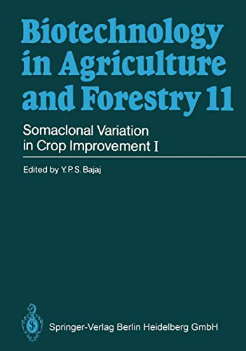 Stock image for Somaclonal Variation in Crop Improvement I (Biotechnology in Agriculture and Forestry, 11) for sale by Lucky's Textbooks