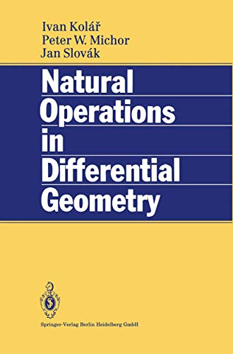 9783642081491: Natural Operations in Differential Geometry