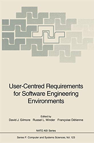 Imagen de archivo de User-Centred Requirements for Software Engineering Environments (NATO ASI Subseries F:, 123) a la venta por Lucky's Textbooks
