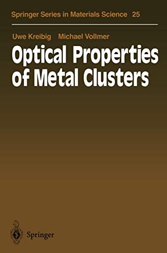 9783642081910: Optical Properties of Metal Clusters: 25