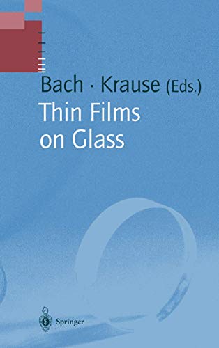 9783642082054: Thin Films on Glass (Schott Series on Glass and Glass Ceramics)