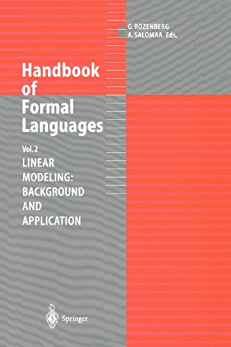 9783642082306: Handbook of Formal Languages: Volume 2. Linear Modeling: Background and Application