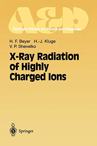 Stock image for X-Ray Radiation of Highly Charged Ions for sale by Books Puddle