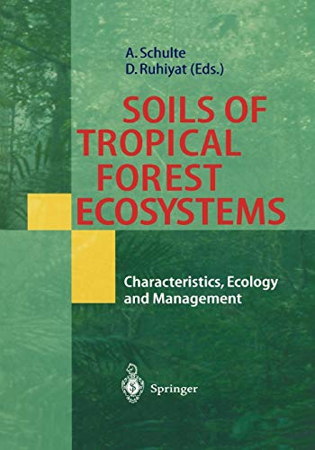 Stock image for Soils of Tropical Forest Ecosystems: Characteristics, Ecology and Management for sale by Lucky's Textbooks