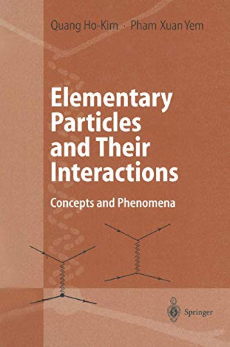 9783642083495: Elementary Particles and Their Interactions: Concepts and Phenomena