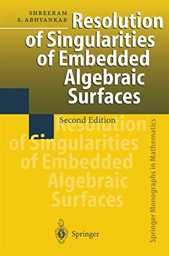 9783642083518: Resolution of Singularities of Embedded Algebraic Surfaces (Springer Monographs in Mathematics)