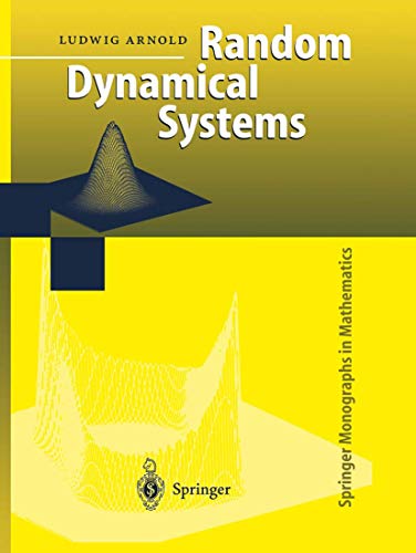 9783642083556: Random Dynamical Systems (Springer Monographs in Mathematics)