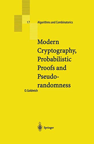 9783642084324: Modern Cryptography, Probalistic Proofs and Pseudorandomness: 17