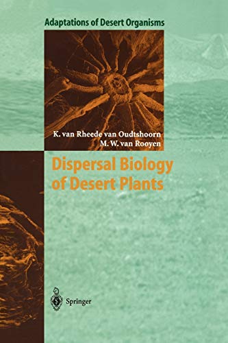 9783642084393: Dispersal Biology of Desert Plants (Adaptations of Desert Organisms)