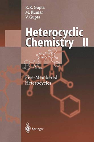 9783642084607: Heterocyclic Chemistry: Volume II: Five-Membered Heterocycles