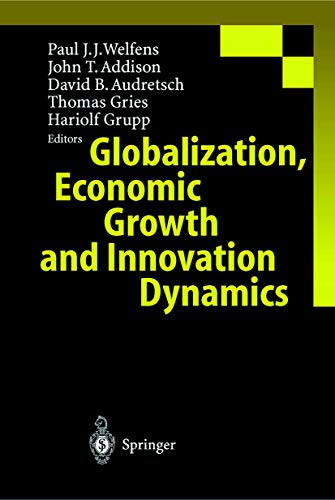 Beispielbild fr Globalization, Economic Growth and Innovation Dynamics zum Verkauf von Lucky's Textbooks