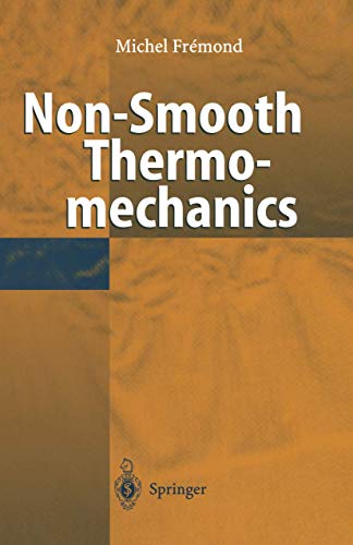 9783642085789: Non-Smooth Thermomechanics