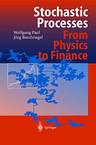 9783642085826: Stochastic Processes: From Physics to Finance