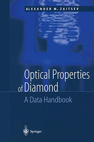 9783642085857: Optical Properties of Diamond: A Data Handbook