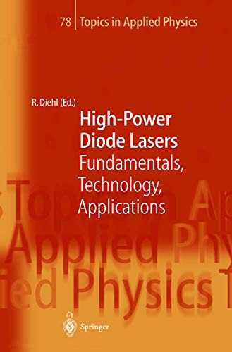 9783642085970: High-Power Diode Lasers: Fundamentals, Technology, Applications: 78 (Topics in Applied Physics)