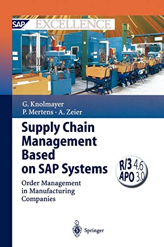 9783642086250: Supply Chain Management Based on SAP Systems: Order Management in Manufacturing Companies (SAP Excellence)