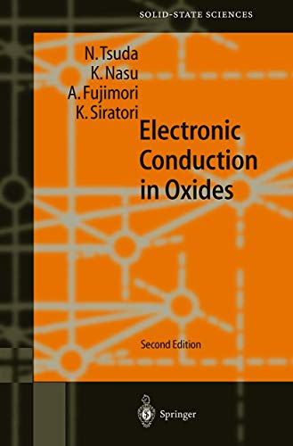 Stock image for Electronic Conduction in Oxides (Springer Series in Solid-State Sciences, 94) for sale by Lucky's Textbooks