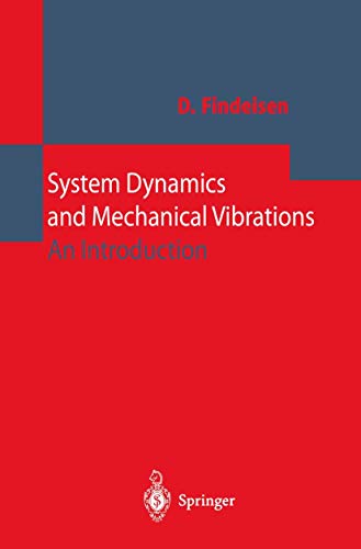 Stock image for System Dynamics and Mechanical Vibrations: An Introduction for sale by Lucky's Textbooks