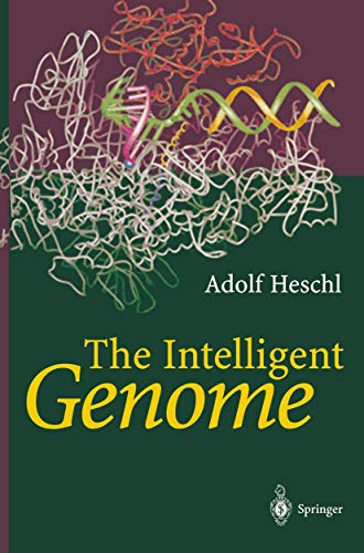 Stock image for The Intelligent Genome: On the Origin of the Human Mind by Mutation and Selection for sale by Lucky's Textbooks