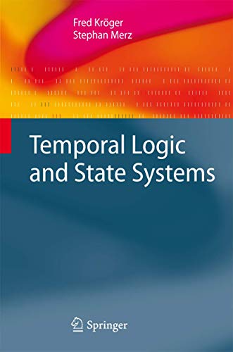 9783642086809: Temporal Logic and State Systems