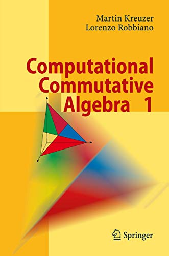 Computational Commutative Algebra 1 (9783642087233) by Kreuzer, Martin