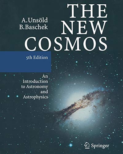 Stock image for The New Cosmos: An Introduction to Astronomy and Astrophysics for sale by GF Books, Inc.