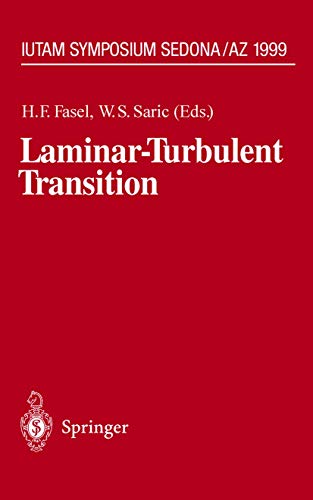 9783642087523: Laminar-Turbulent Transition: IUTAM Symposium, Sedona/AZ September 13 – 17, 1999 (IUTAM Symposia)