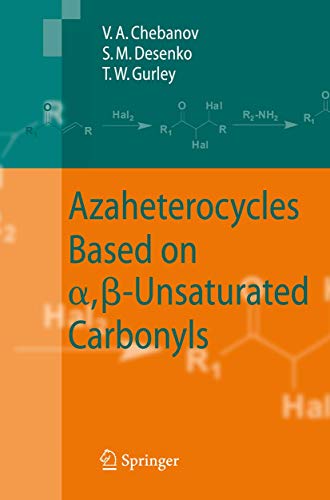 Stock image for Azaheterocycles Based on a;-Unsaturated Carbonyls for sale by Ria Christie Collections