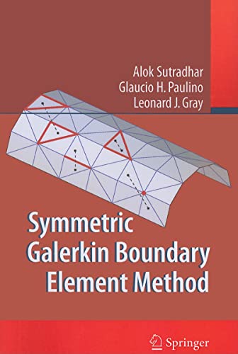Beispielbild fr Symmetric Galerkin Boundary Element Method zum Verkauf von Revaluation Books