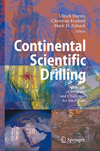 Stock image for Continental Scientific Drilling : A Decade of Progress, and Challenges for the Future for sale by Buchpark