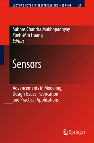 9783642088605: Sensors: Advancements in Modeling, Design Issues, Fabrication and Practical Applications: 21 (Lecture Notes in Electrical Engineering)