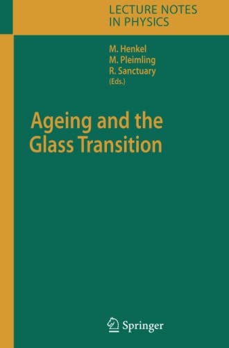 9783642089121: Ageing and the Glass Transition: 716 (Lecture Notes in Physics)