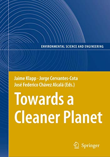 9783642090493: Towards a Cleaner Planet: Energy for the Future (Environmental Science and Engineering)