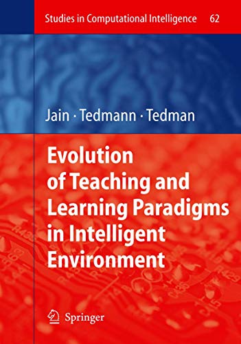 Stock image for Evolution of Teaching and Learning Paradigms in Intelligent Environment for sale by Kennys Bookshop and Art Galleries Ltd.